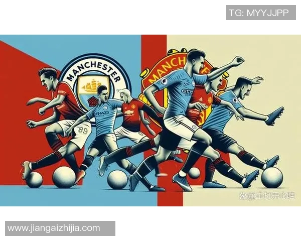 曼联与曼城阵型解析对比及战术布局深度剖析